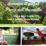 YOGA per TUTTI nel Parco dell'Anconella - Firenze